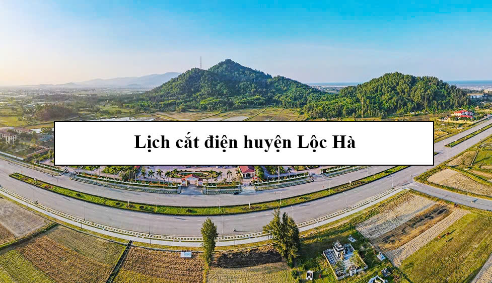Lịch cắt điện huyện Lộc Hà