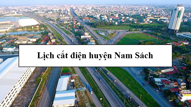 Lịch cắt điện huyện Nam Sách