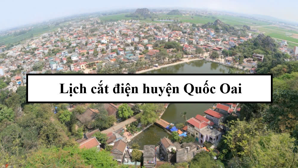 Lịch cắt điện huyện Quốc Oai
