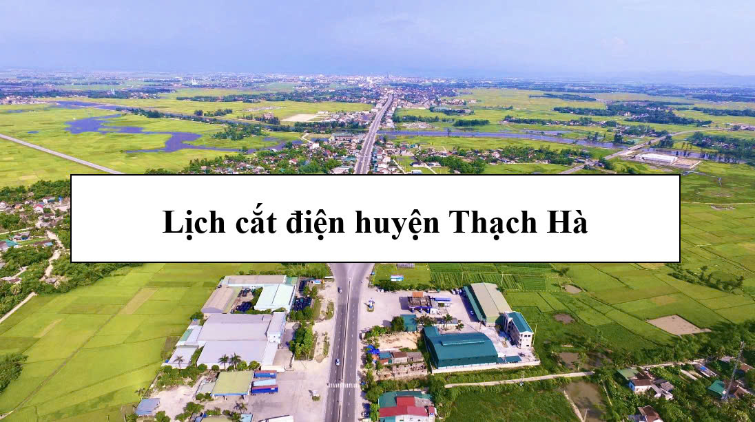 Lịch cắt điện huyện Thạch Hà
