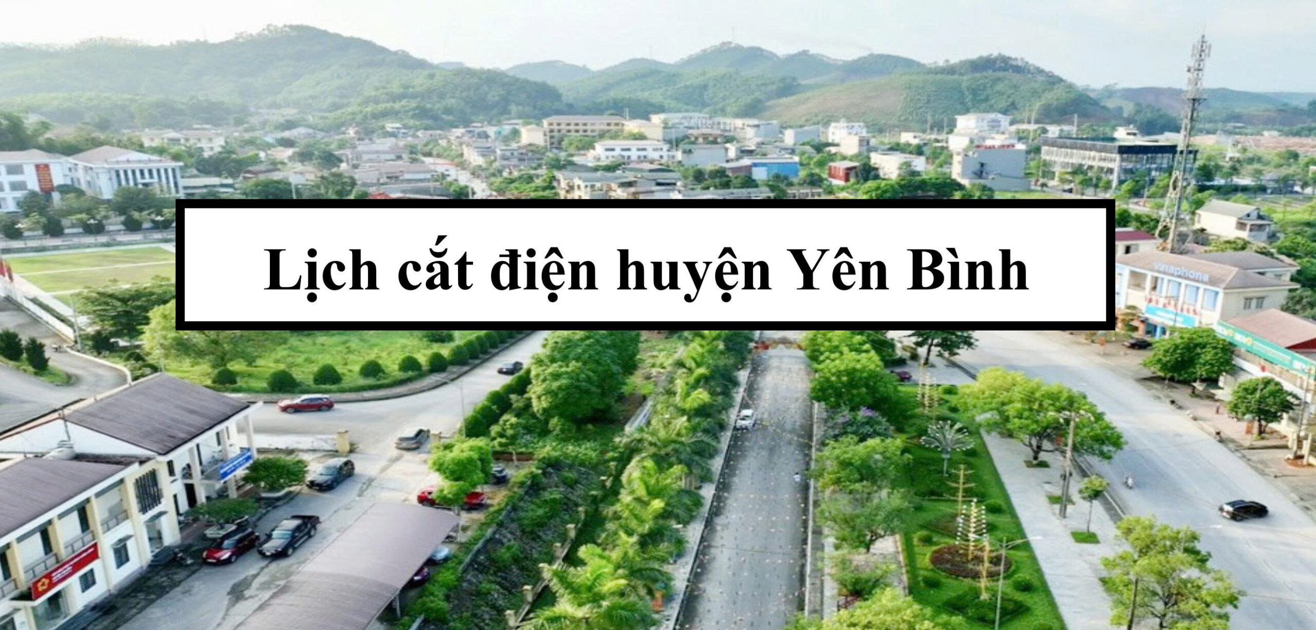 Lịch cắt điện huyện Yên Bình