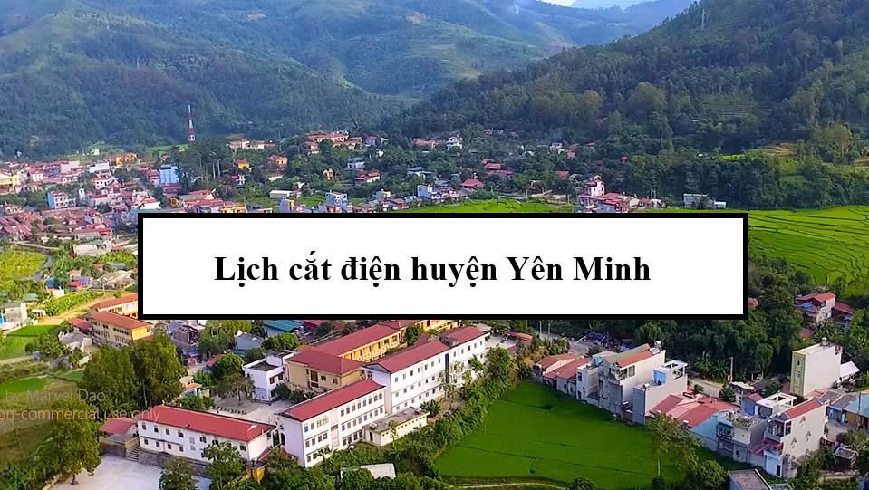Lịch cắt điện huyện Yên Minh