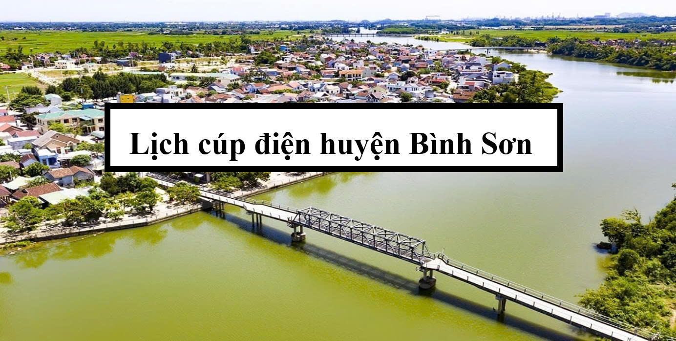 Lịch cúp điện huyện Bình Sơn