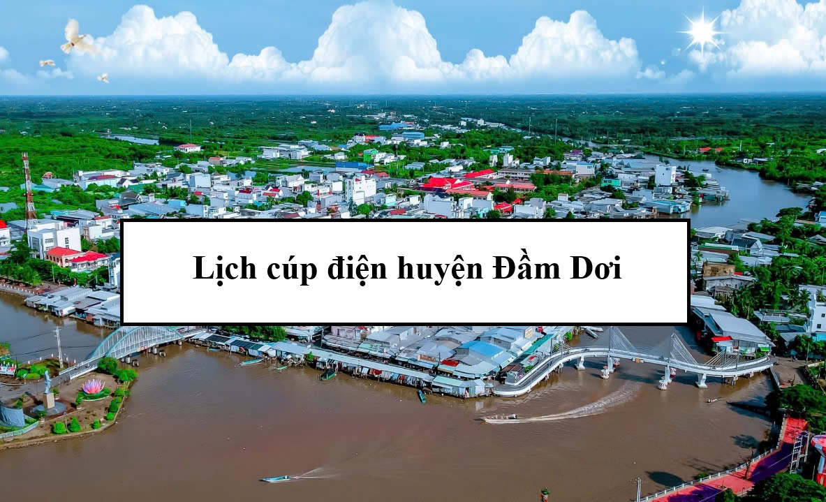 Lịch cúp điện huyện Đầm Dơi