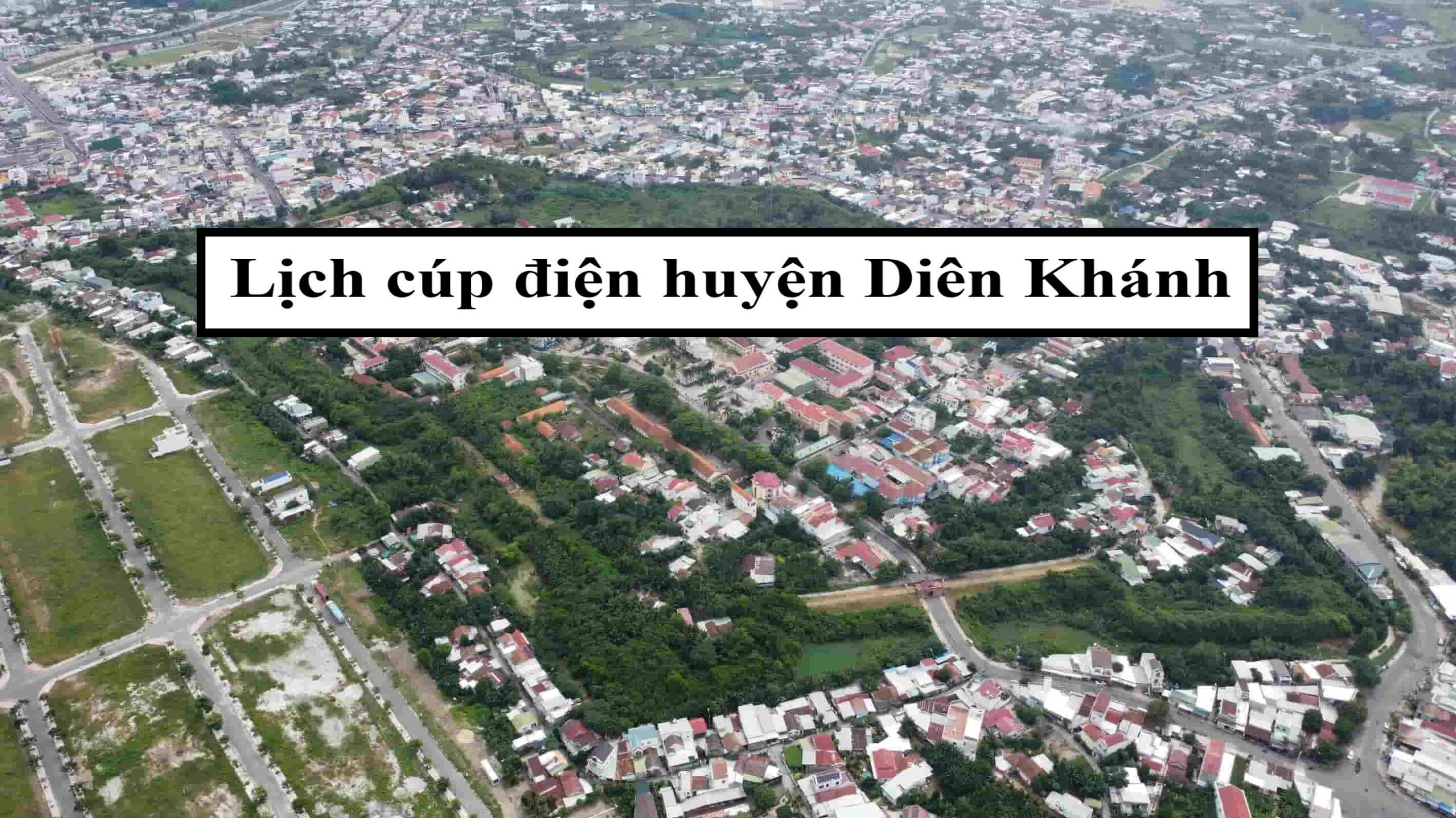 Lịch cúp điện huyện Diên Khánh 