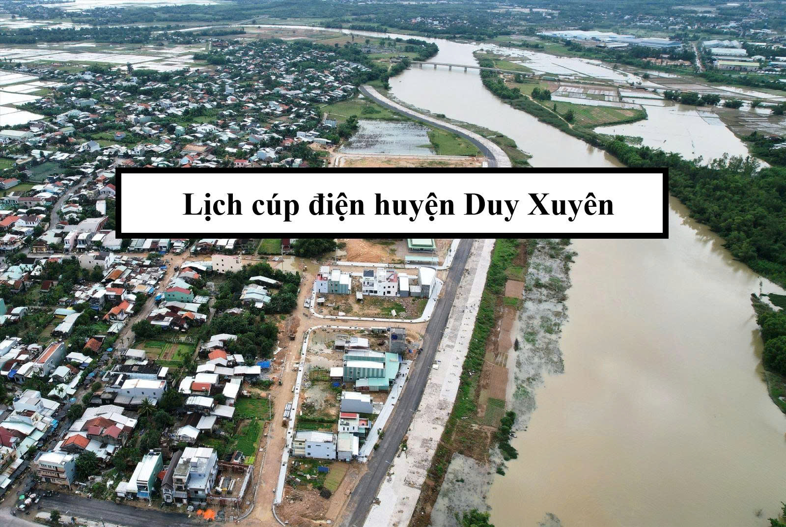 Lịch cúp điện huyện Duy Xuyên