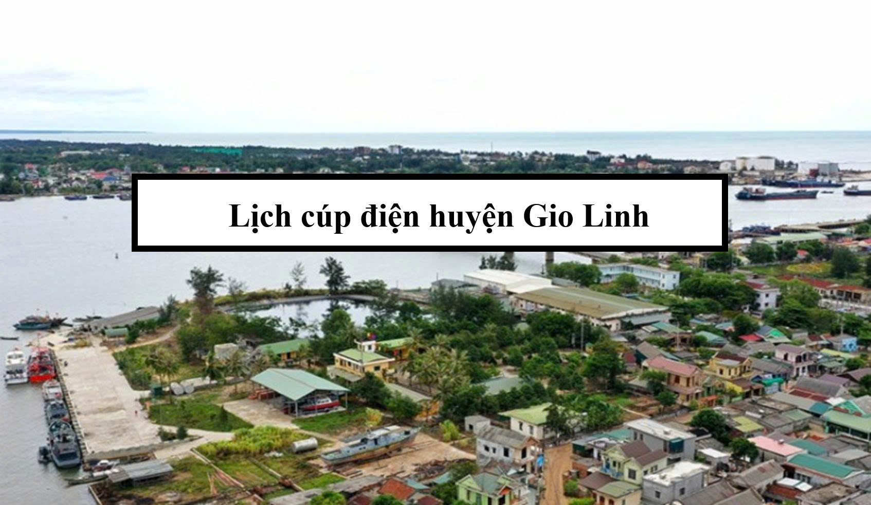 Lịch cúp điện huyện Gio Linh