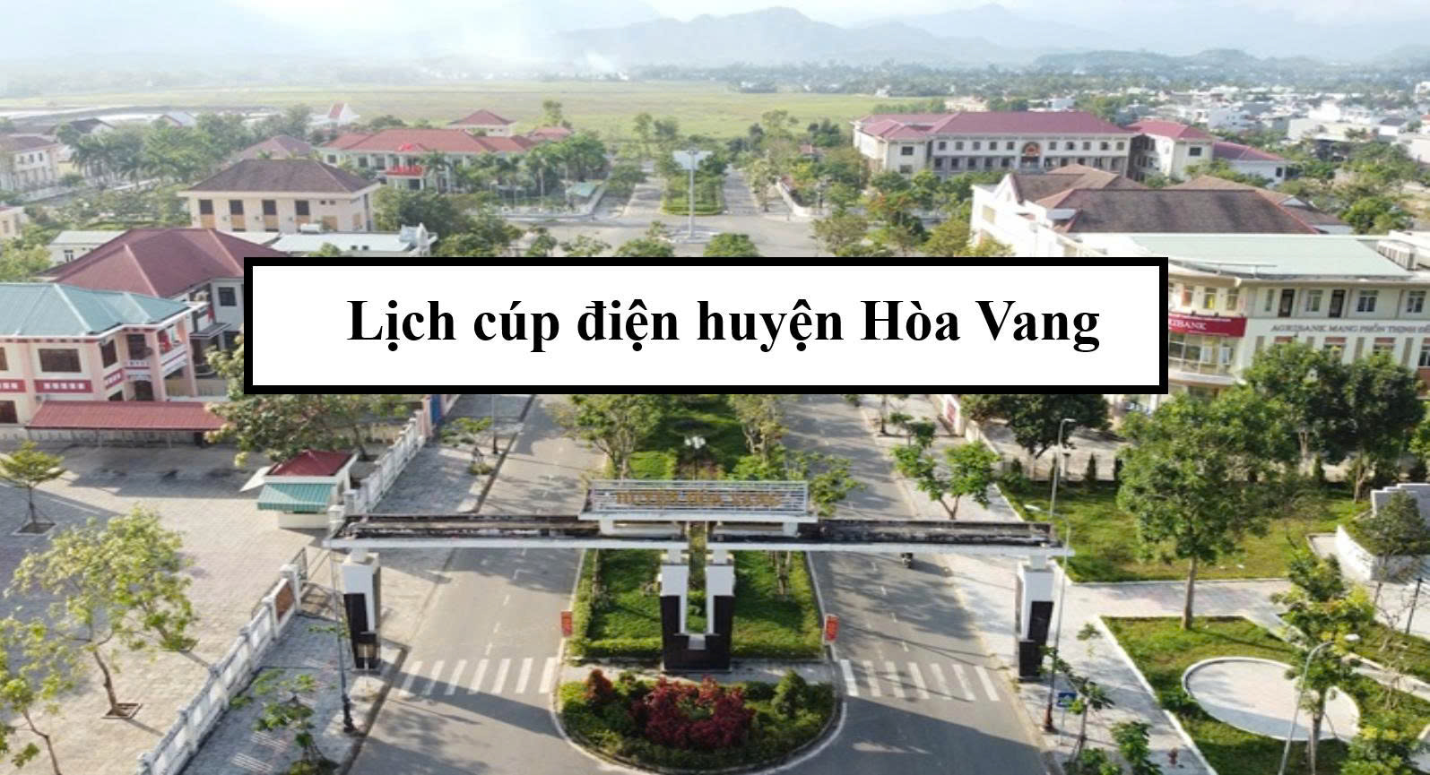 Lịch cúp điện huyện Hòa Vang