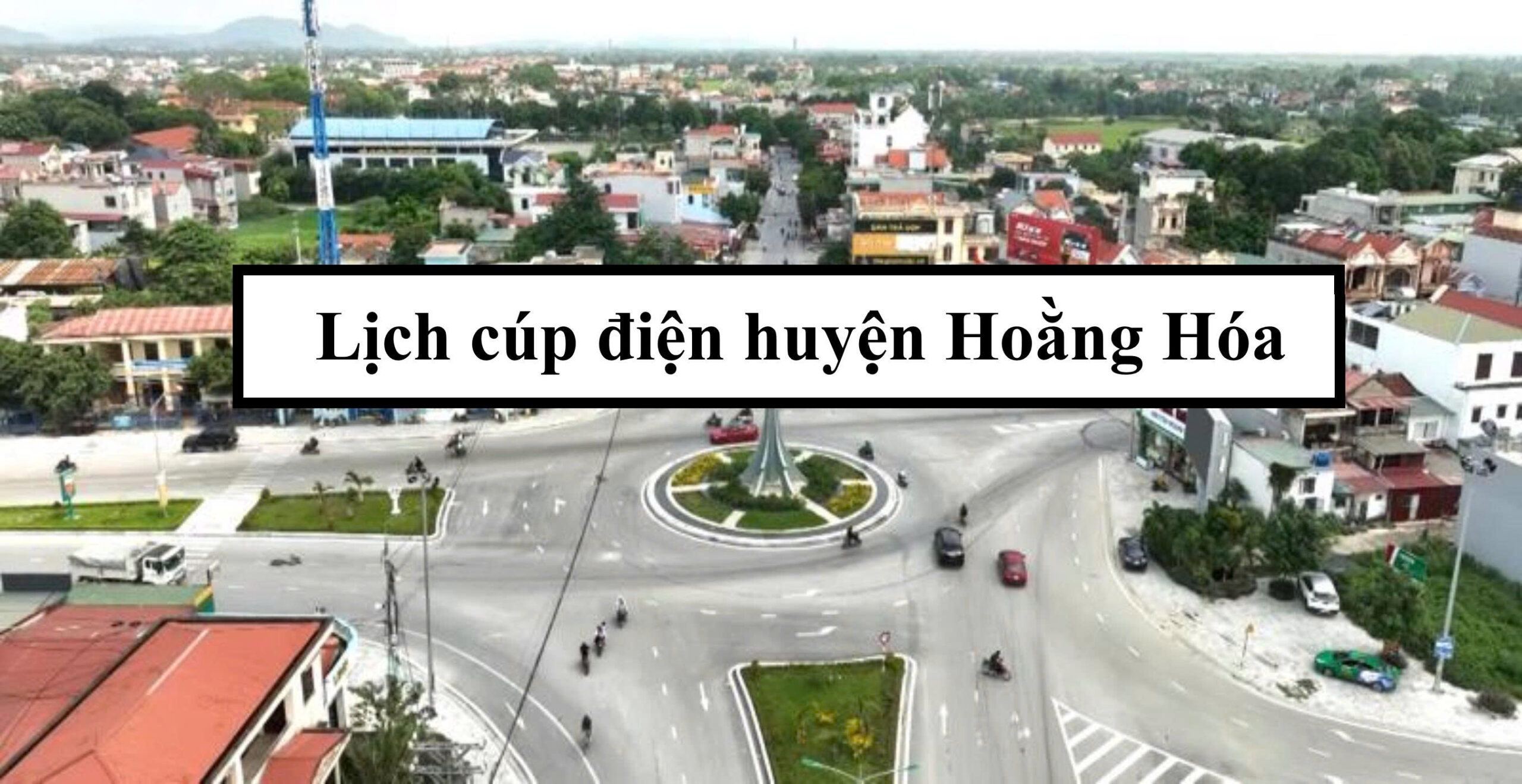 Lịch cúp điện huyện Hoằng Hóa