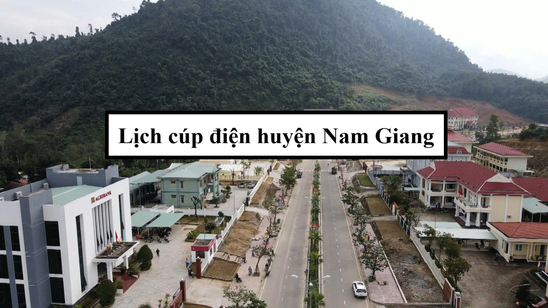 Lịch cúp điện huyện Nam Giang