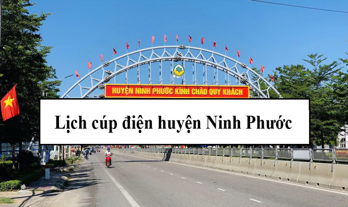 Lịch cúp điện huyện Ninh Phước
