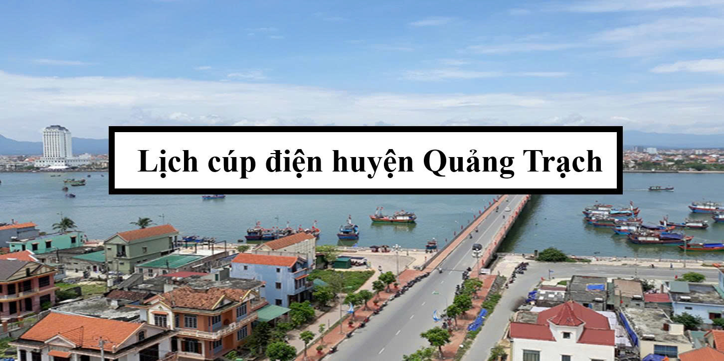 Lịch cúp điện huyện Quảng Trạch