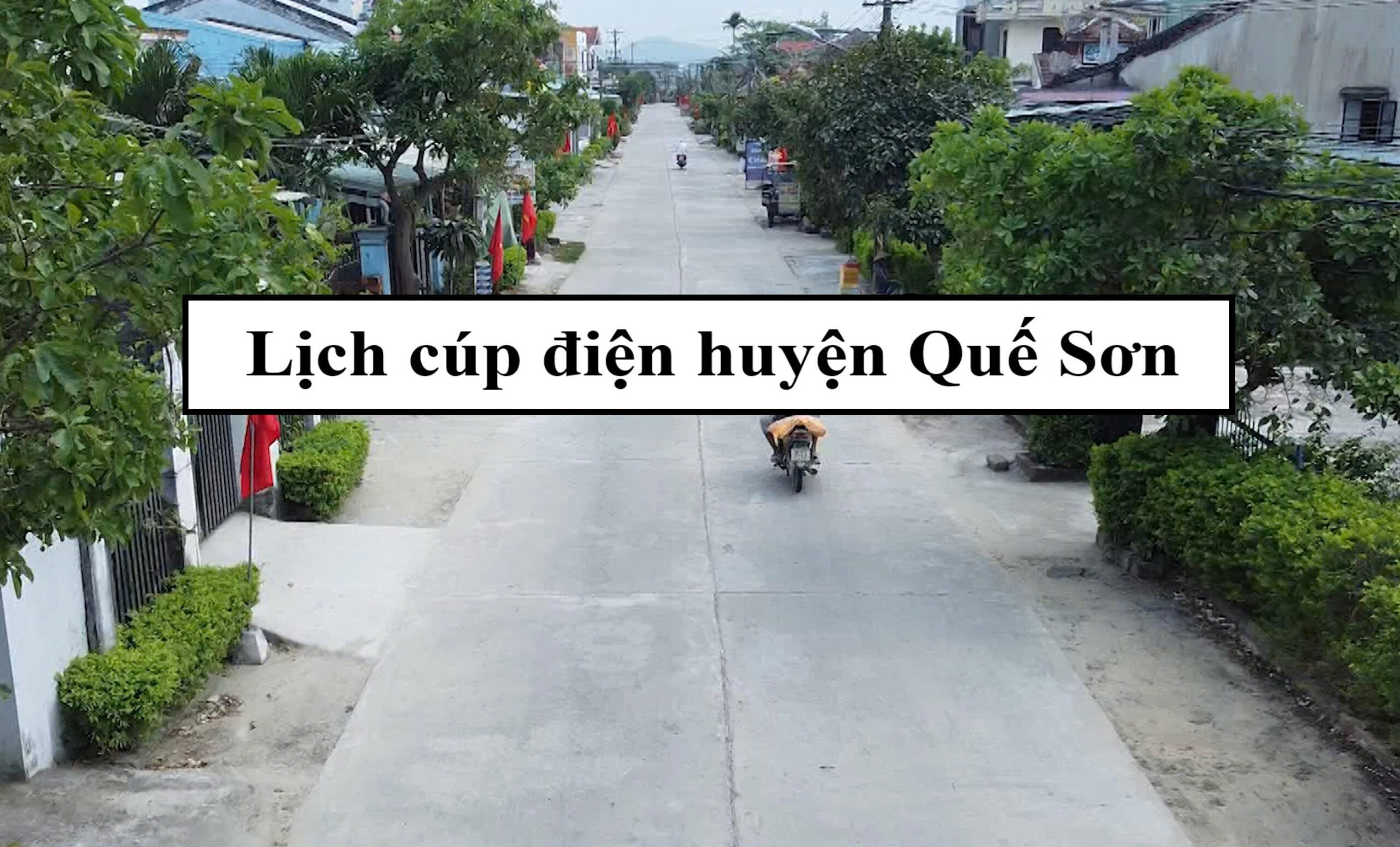 Lịch cúp điện huyện Quế Sơn