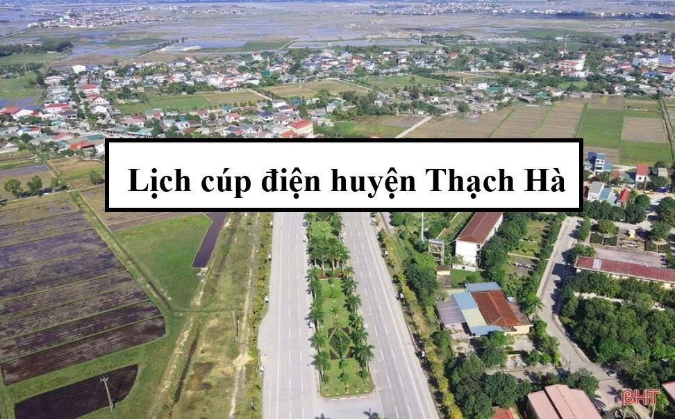 Lịch cúp điện huyện Thạch Hà