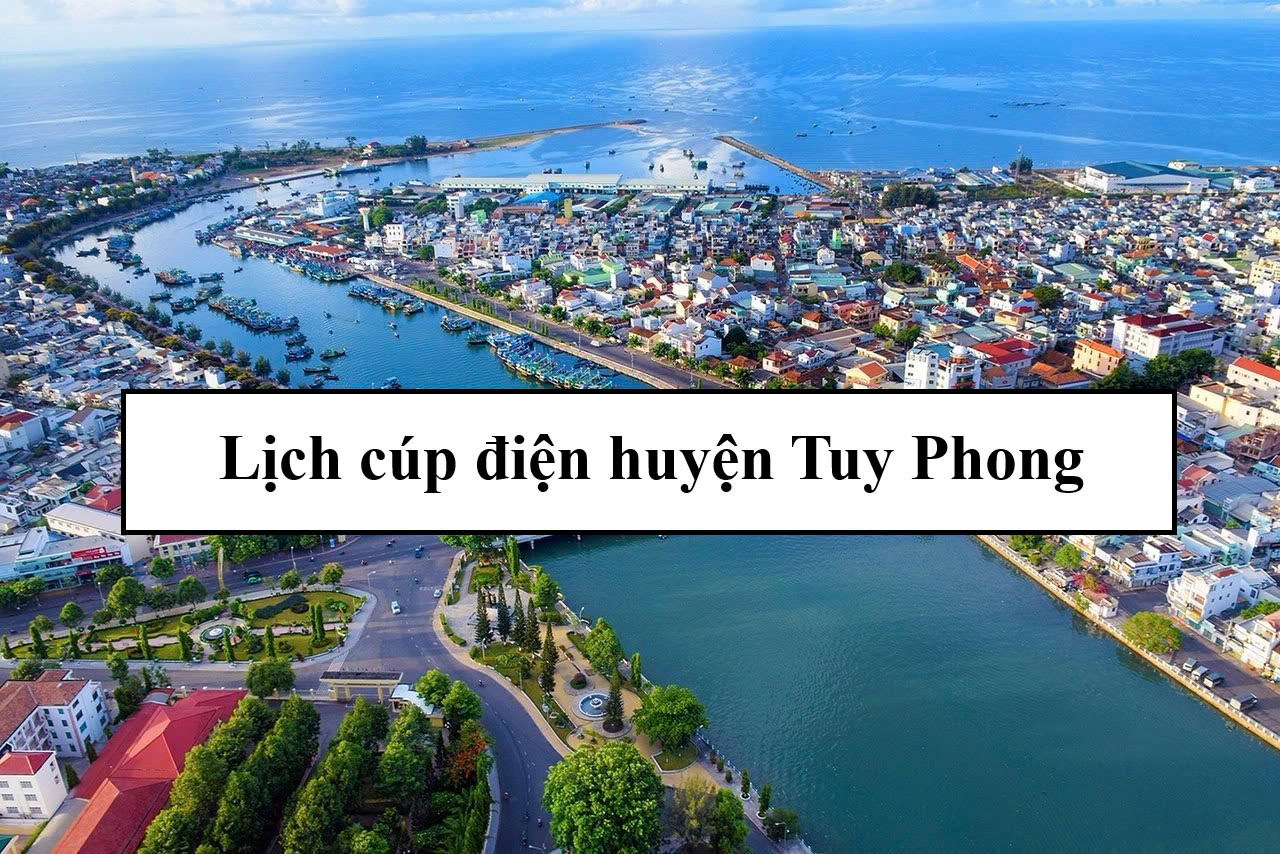 Lịch cúp điện huyện Tuy Phong