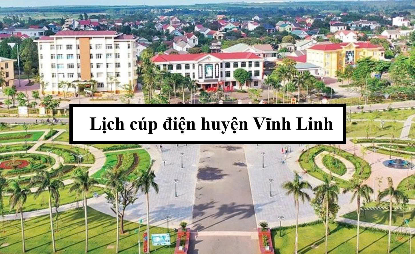 Lịch cúp điện huyện Vĩnh Linh