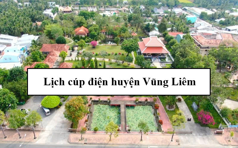 Lịch cúp điện huyện Vũng Liêm