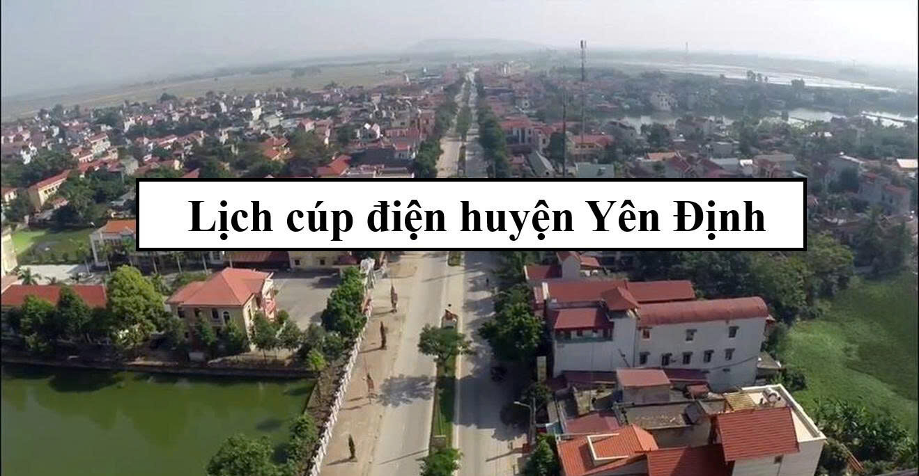 Lịch cúp điện huyện Yên Định