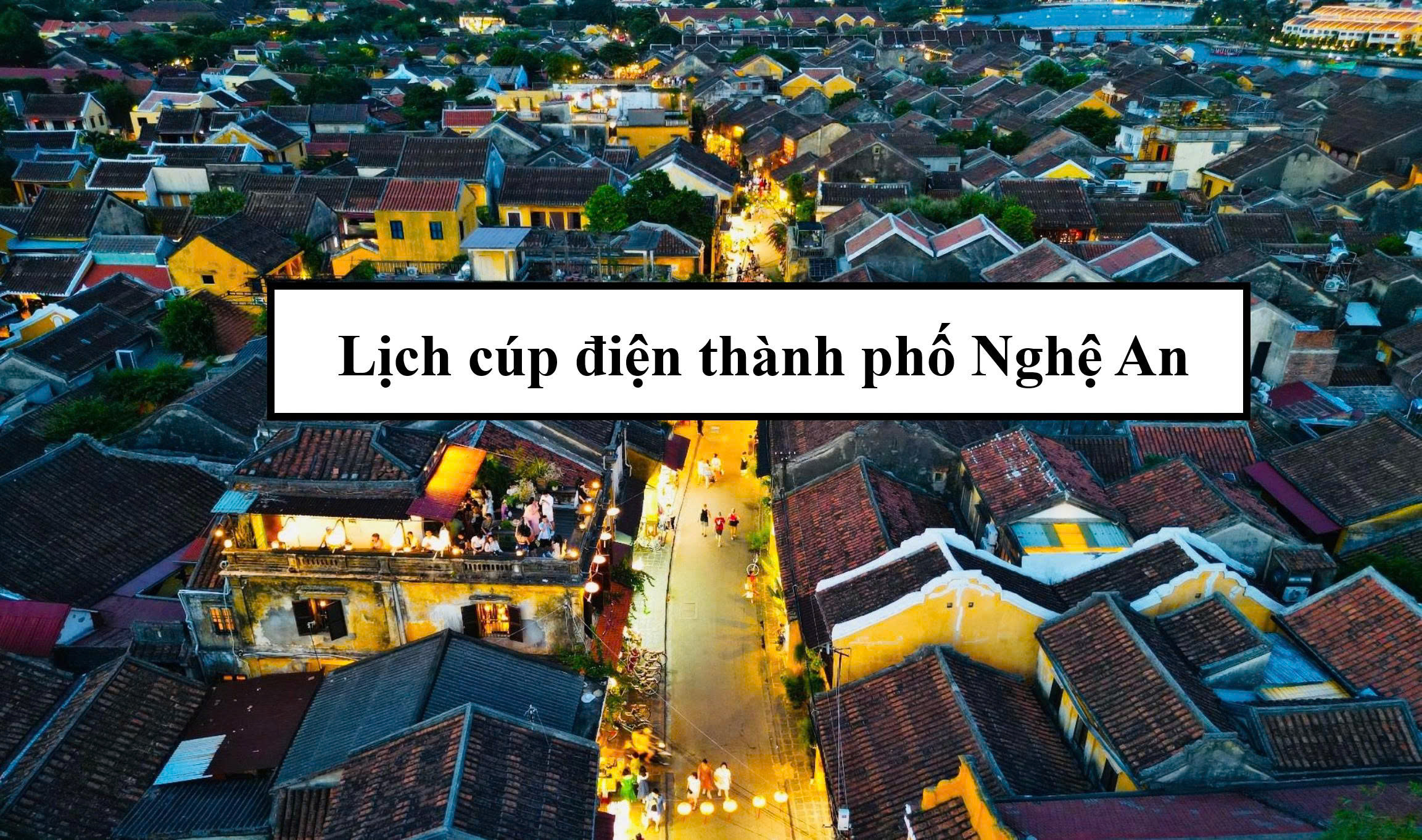 Lịch cúp điện thành phố Nghệ An
