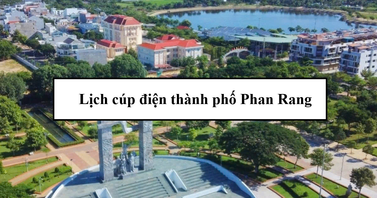 Lịch cúp điện thành phố Phan Rang