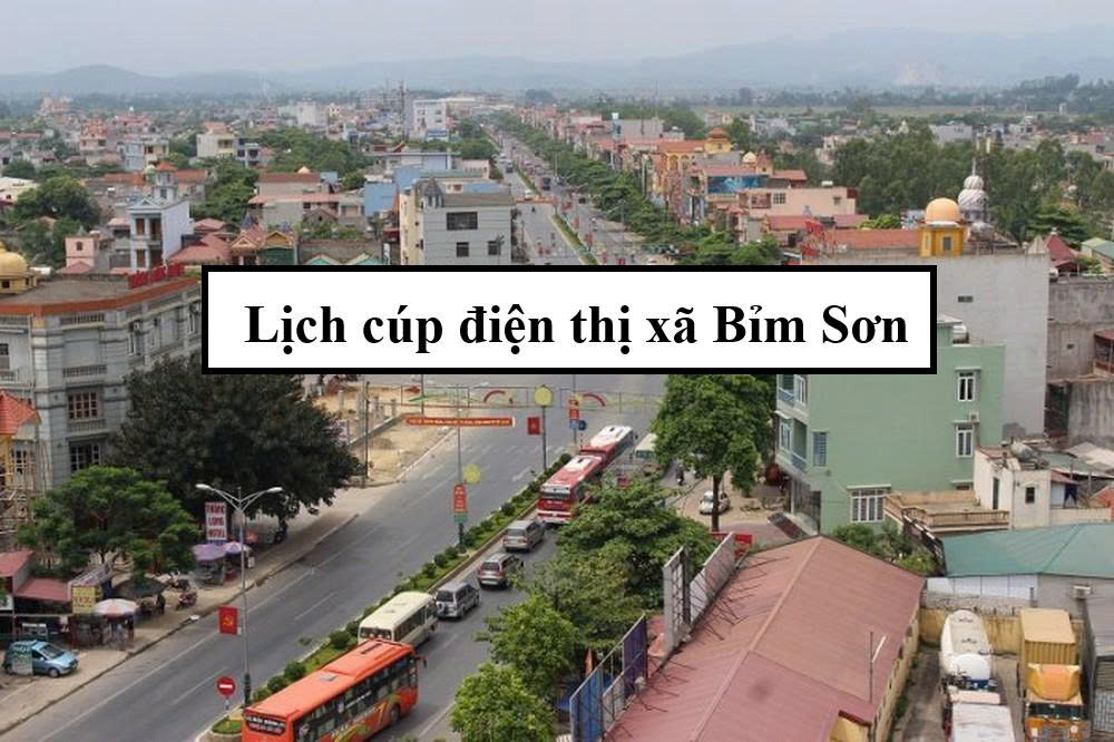 Lịch cúp điện thị xã Bỉm Sơn