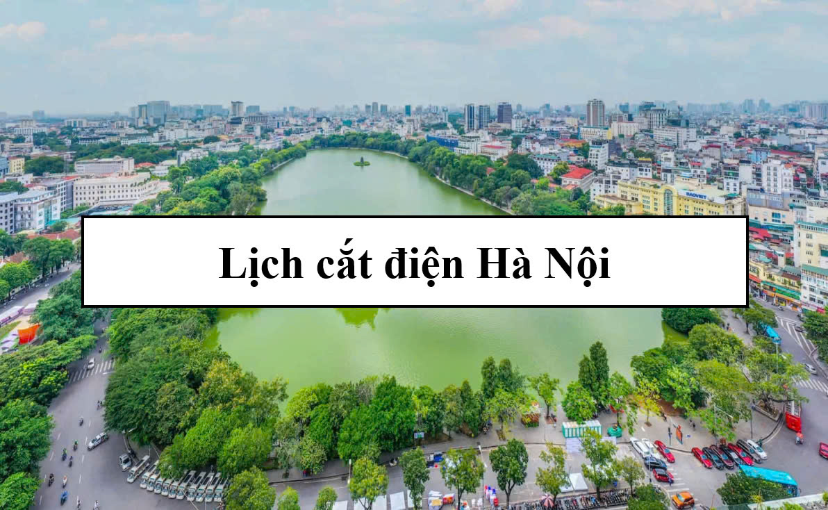 Lịch cắt điện Hà Nội