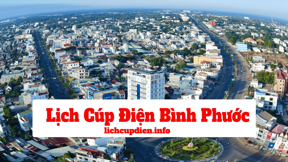 Lịch Cúp Điện Bình Phước mới nhất